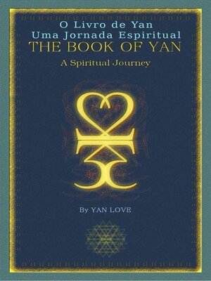 cover image of O Livro de Yan--Uma Jornada Espiritual